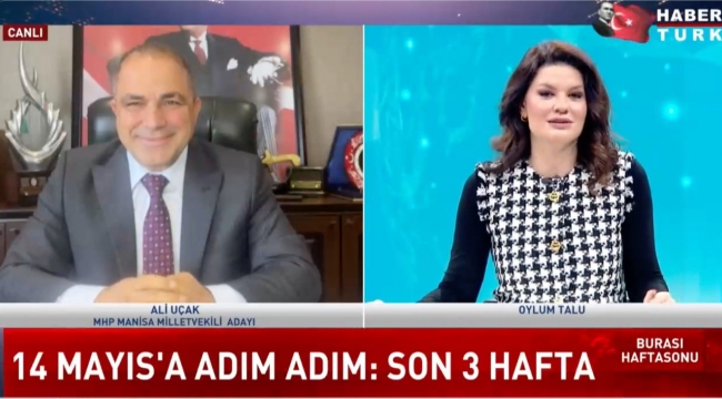 MHP Milletvekili Adayı Uçak, Habertürk'te Seçmene Seslendi