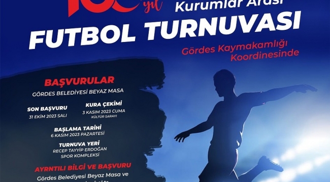 100.Yıl Futbol Turnuvası Başlıyor