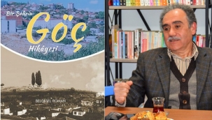 Gördes'te Yaşanan Göçün Kitabını Yazdı 