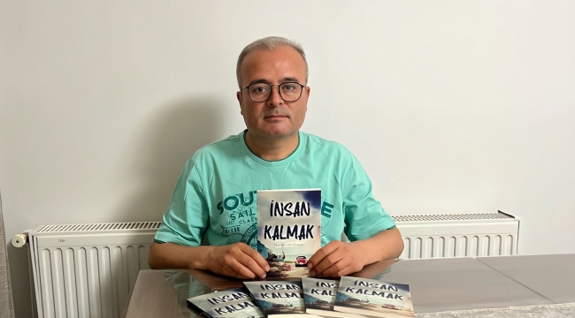 Yazarımız Mustafa Ali Öztürk'ten Yeni Kitap: "İnsan Kalmak"