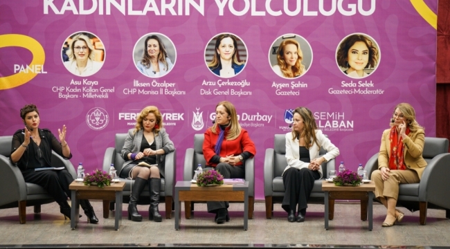 Hayatta Kadınların Yolculuğu Konuşuldu