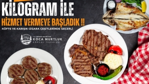 Sosyal Tesislerde Kiloyla Izgara Servisi Başladı