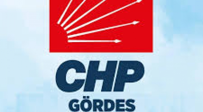 CHP Gördes İlçe Kongresi 20 Eylül Günü Yapılacak