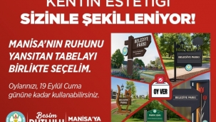 Manisa'nın Tabelalarına Halk Karar Verecek