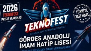Gördes Anadolu İmam Hatip Lisesi Teknofestte Yarı Finalde