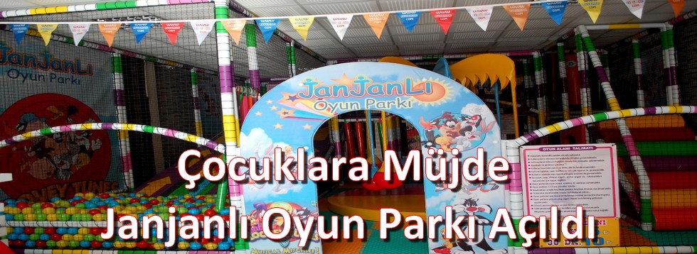 Çocuklara Müjde,Janjanlı Oyun Parkı Açıldı