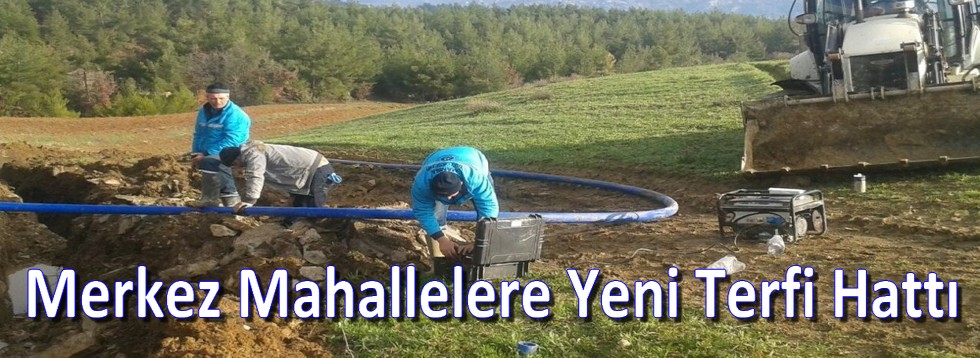 Merkez Mahallelere Yeni Terfi Hattı