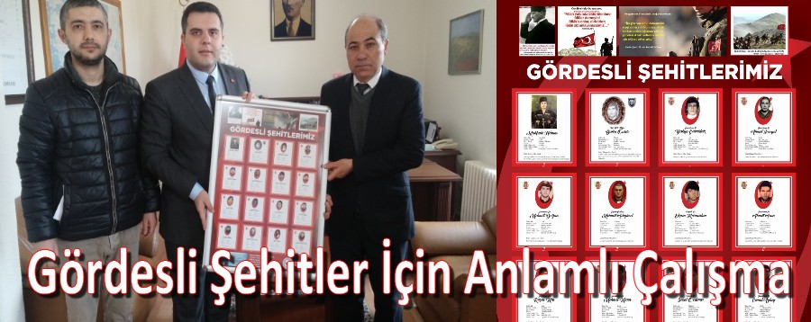 Gördesli Şehitler İçin Anlamlı Çalışma