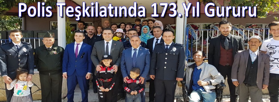 Polis Teşkilatının 173.Yıl Gururu