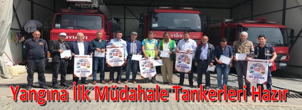 Yangına İlk Müdahale Tankerleri Hazır