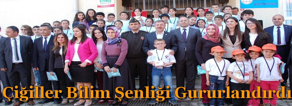 Çiğiller Bilim Şenliği Gururlandırdı