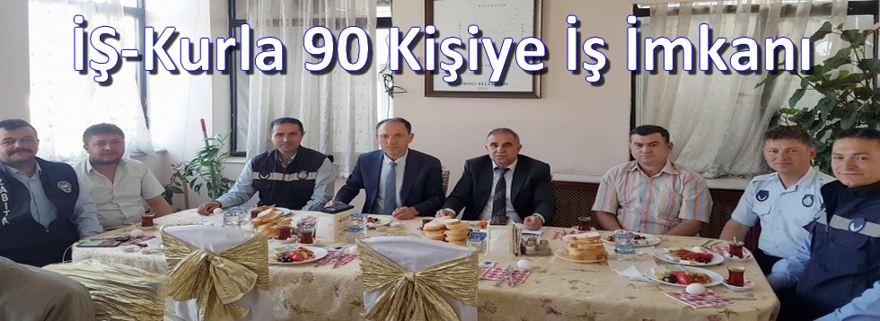 İŞ-Kurla 90 Kişiye İş İmkanı