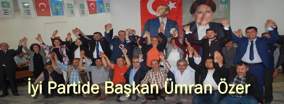 İYİ Partide Başkan Ümran Özer