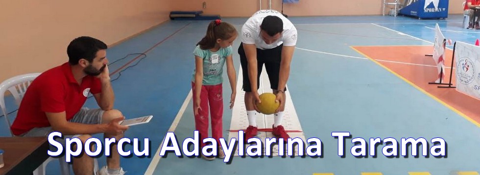 Sporcu Adayları İçin Tarama