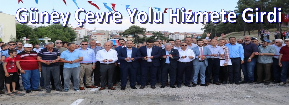 Güney Çevre Yolu Hizmete Girdi