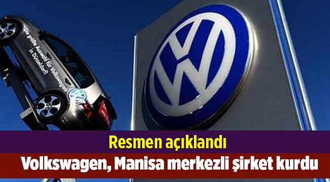 Volkswagen Manisa Resmen Kuruldu