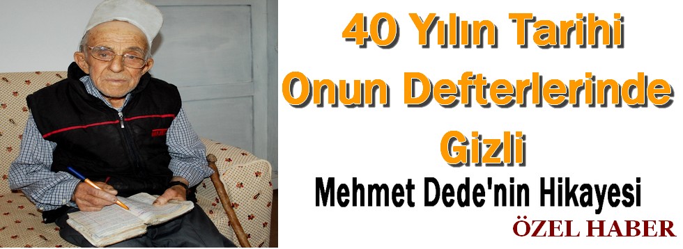 40 Yılın Tarihi Onun Defterlerinde Gizli