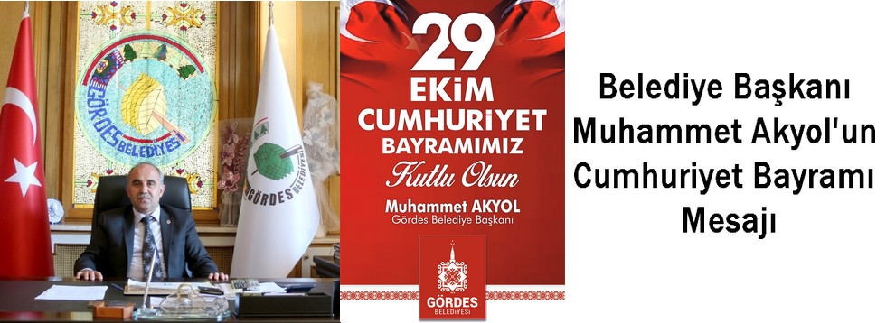 Başkan Akyol'un Cumhuriyet Bayramı Kutlama Mesajı