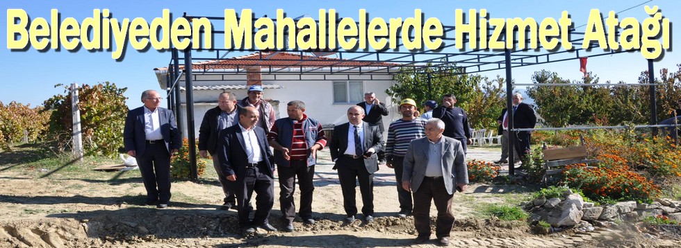 Belediyeden Mahallelerde Hizmet Atağı