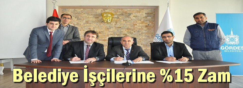 Belediye İşçilerine %15 Zam