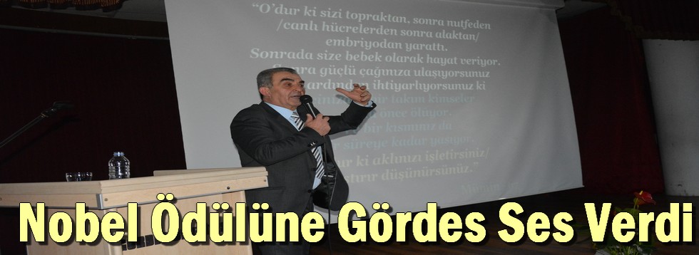 Nobel Ödülüne Gördes Ses Verdi