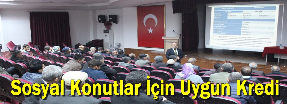 Sosyal Konutlar İçin Uygun Kredi