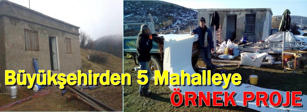 Büyükşehirden 5 Mahalleye Örnek Proje