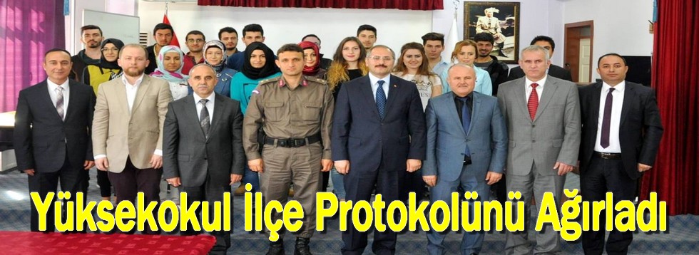 Yüksekokul İlçe Protokolünü Ağırladı