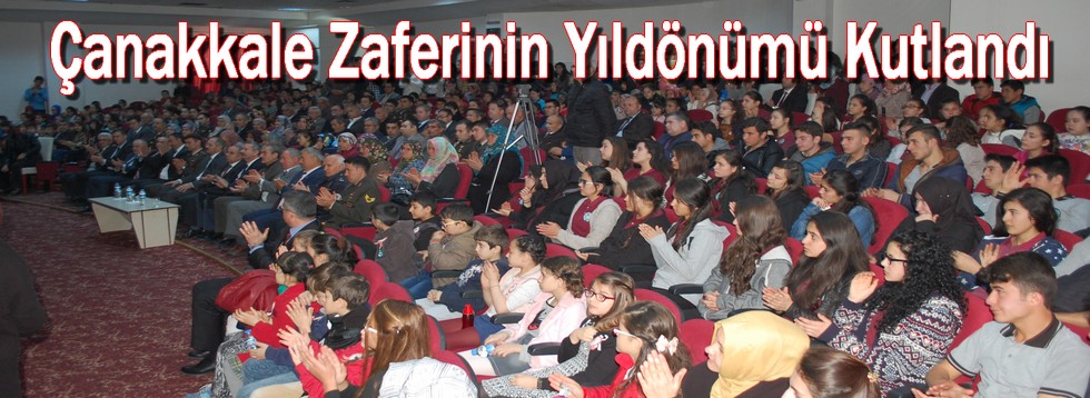 Çanakkale Zaferinin Yıldönümü Kutlandı