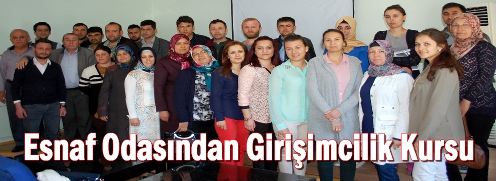 Esnaf Odasından Girişimcilik Kursu