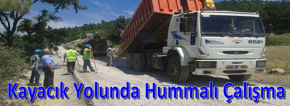 Kayacık Yolunda Hummalı Çalışma