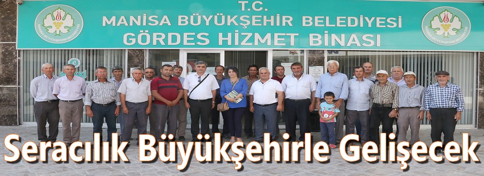 Seracılık Büyükşehirle Gelişecek