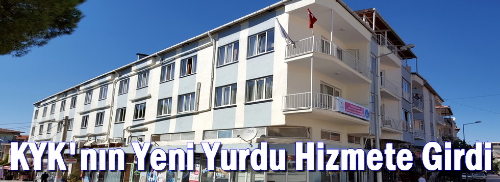 KYK'nın Yeni Yurdu Hizmete Girdi