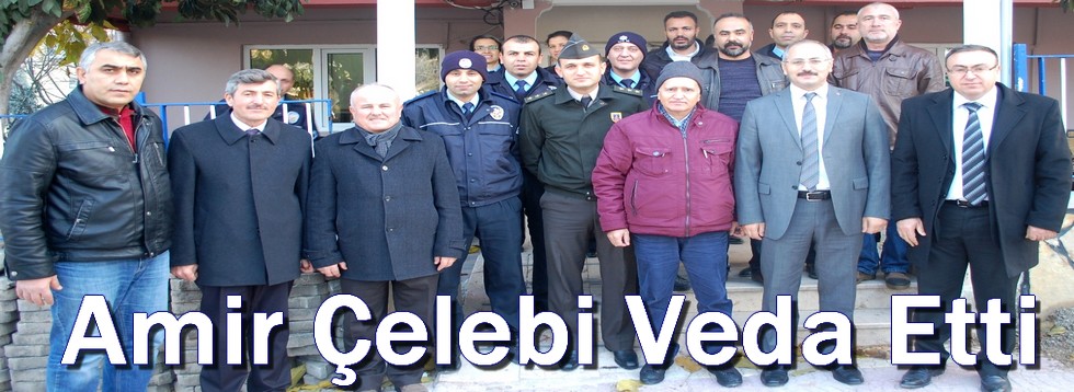 Emniyet Amiri İsmail Çelebi Veda Etti