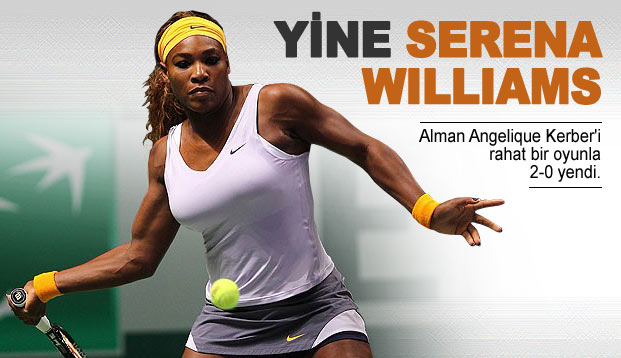 Favori Serena Williams kazandı