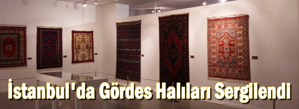 İstanbul'da Gördes Halıları Sergilendi