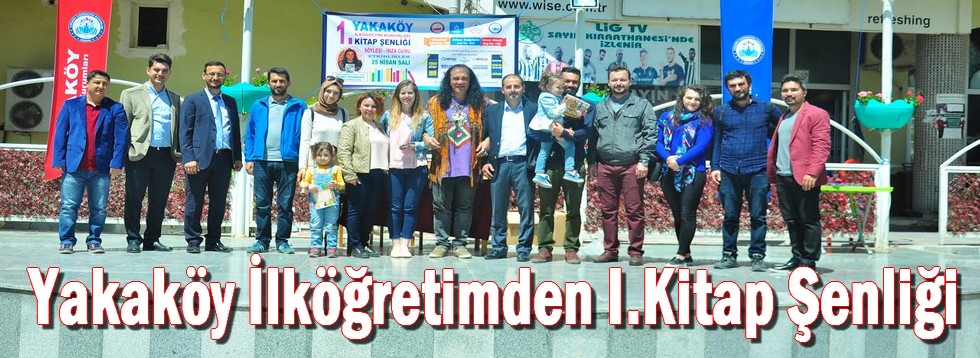 Yakaköy İlköğretim Kurumlarından Kitap Şenliği