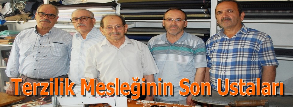 Terzilik Mesleğinin Son Ustaları