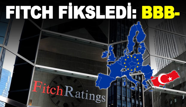 Fitch Türkiye'nin notunu değiştirmedi