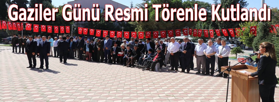 Gaziler Günü Resmi Törenle Kutlandı