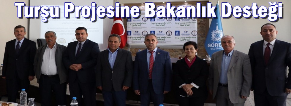 Turşu Projesine Bakanlık Desteği