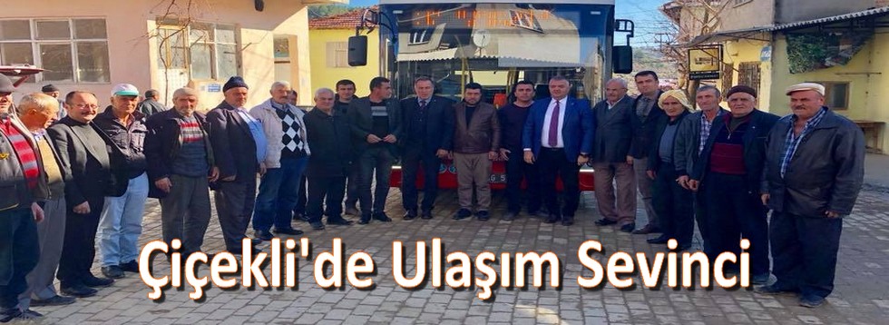 Çiçekli'de Ulaşım Sevinci